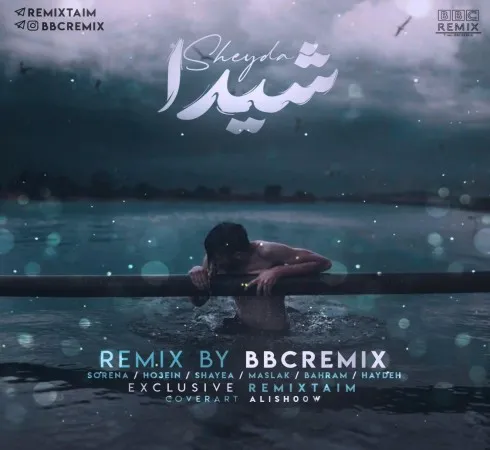 دانلود آهنگ شیدا ریمیکس بی بی سی دانلود آهنگ شیدا ریمیکس بی بی سی